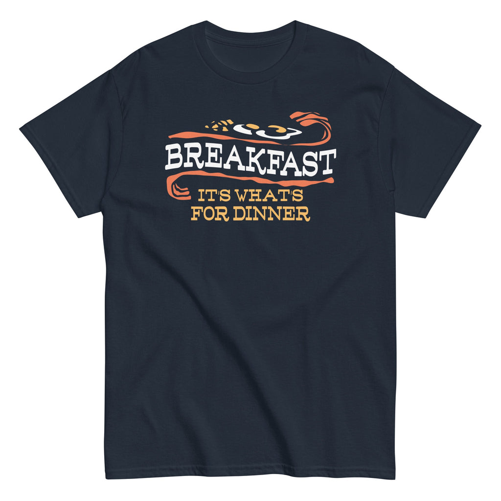 Breakfast. It's What's For Dinner Men's Classic Tee