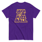 Laugh It Up Fuzzball Men's Classic Tee