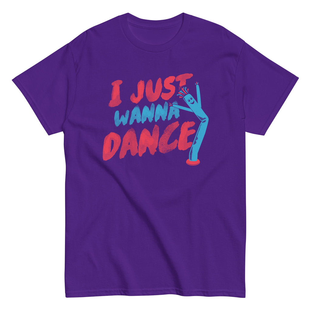 I Just Wanna Dance Men's Classic Tee