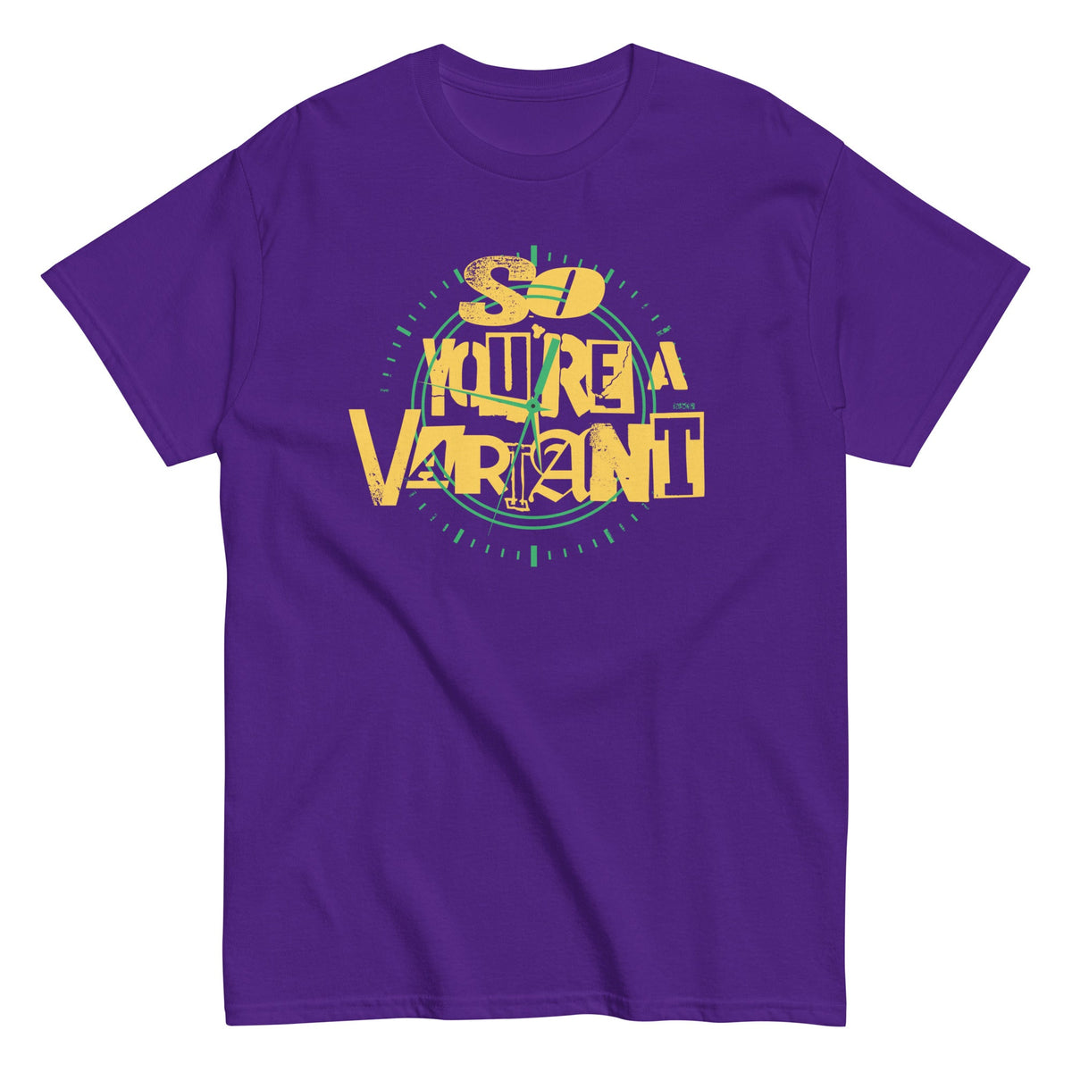 So You're A Variant Men's Classic Tee