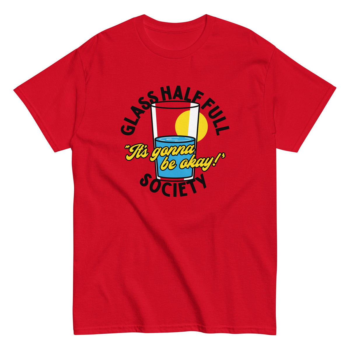 Glass Half Full Society Men's Classic Tee