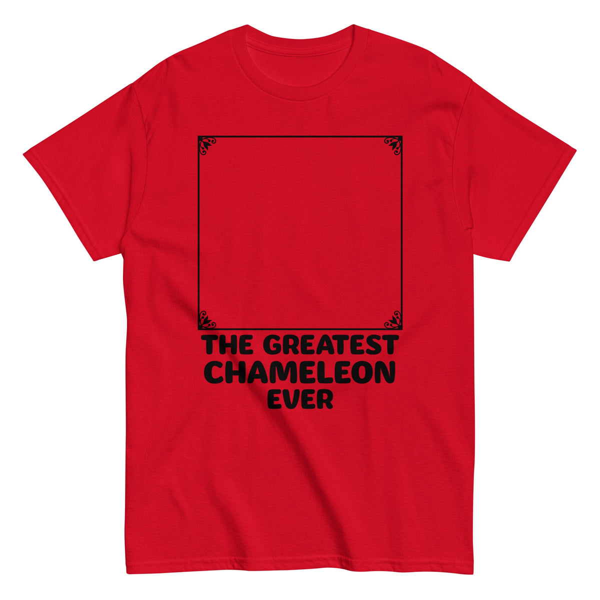 The Greatest Chameleon Ever Men's Classic Tee