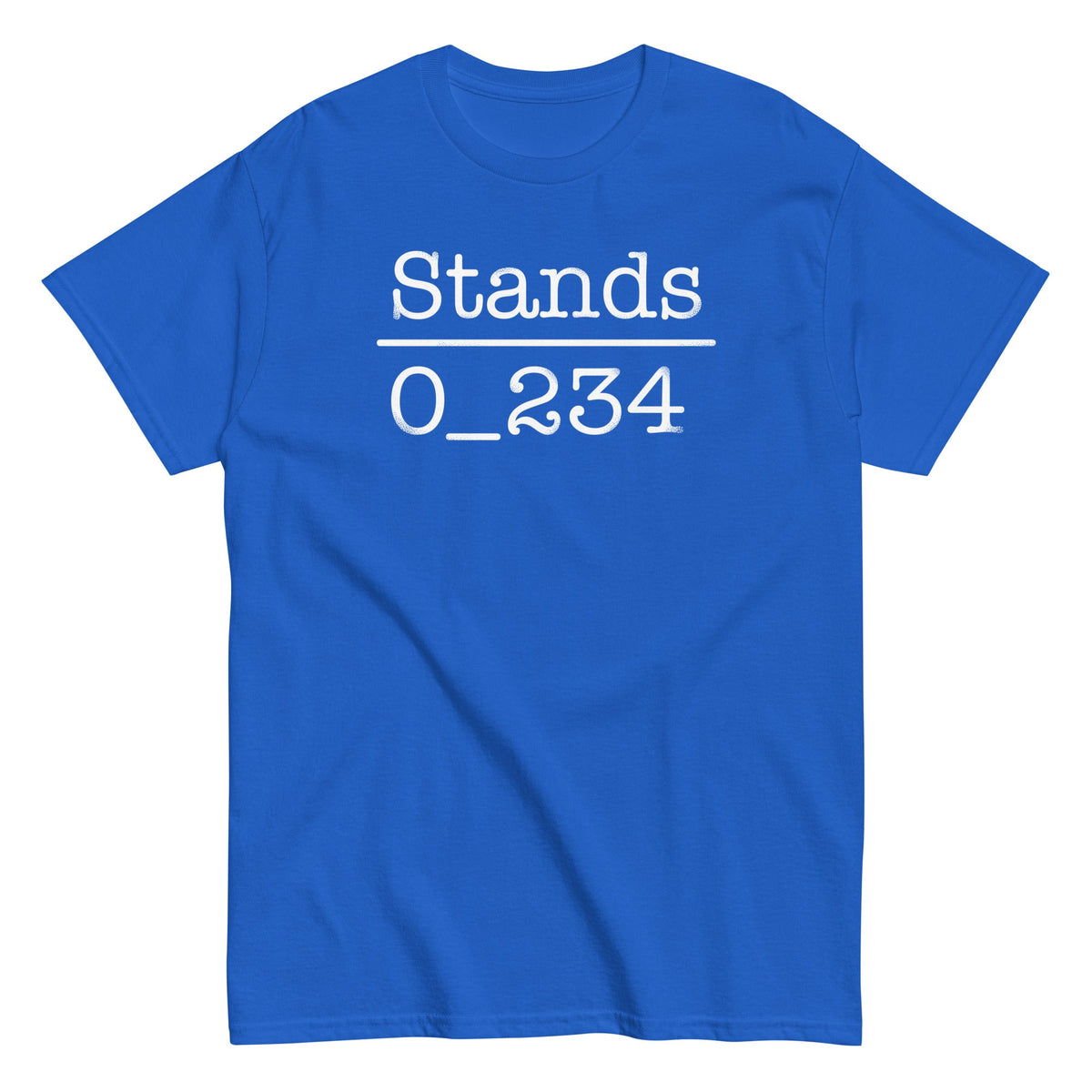 No 1 Under Stands Men's Classic Tee