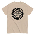 Can't Stop Won't Stop Men's Classic Tee