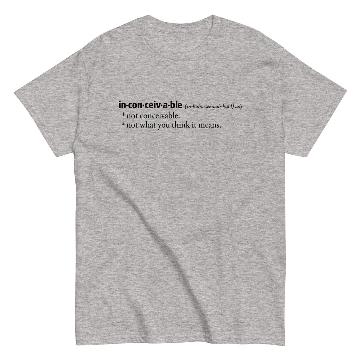 Inconceivable Definition Men's Classic Tee