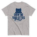 Show Me Your Kitties Men's Classic Tee
