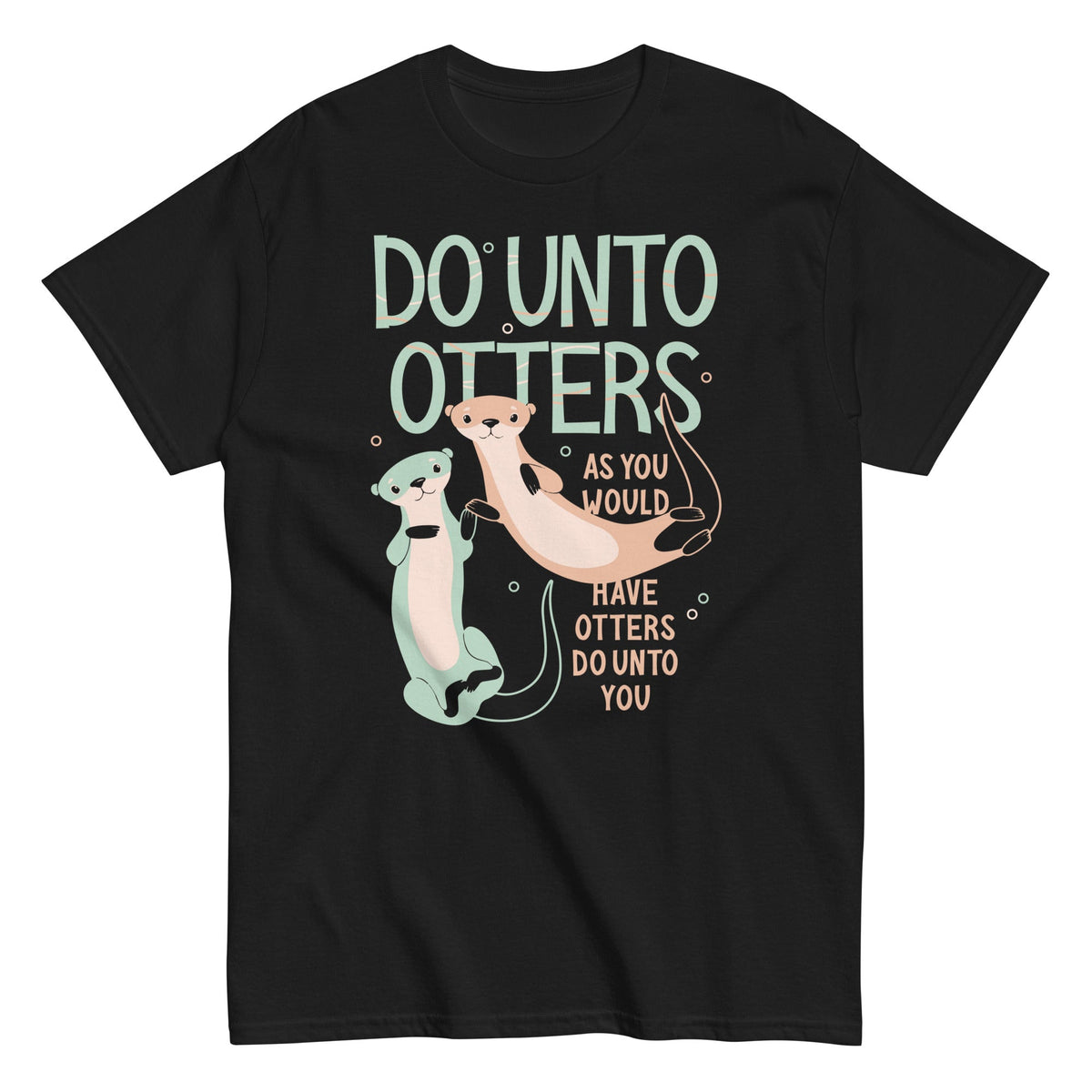 Do Unto Otters Men's Classic Tee