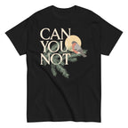 Can You Not Men's Classic Tee