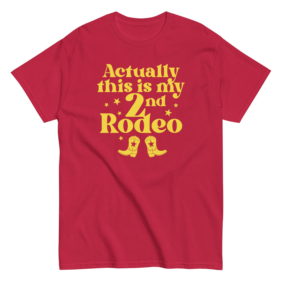 Actually This Is My 2nd Rodeo Men's Classic Tee