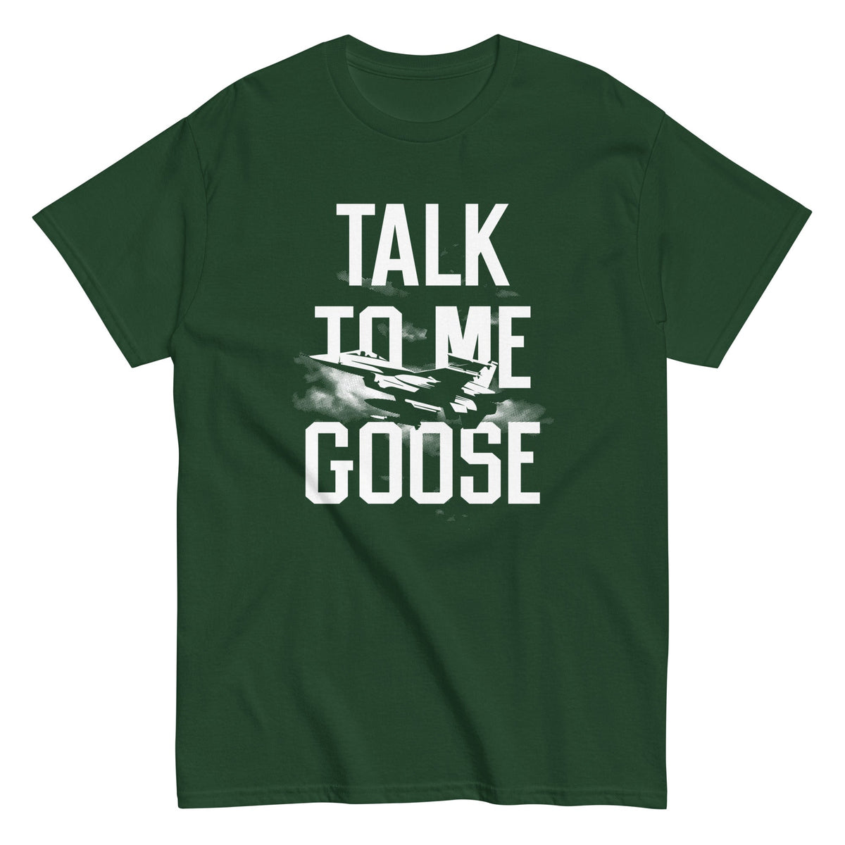 Talk To Me Goose Men's Classic Tee