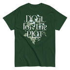 Do It For The Plot Men's Classic Tee
