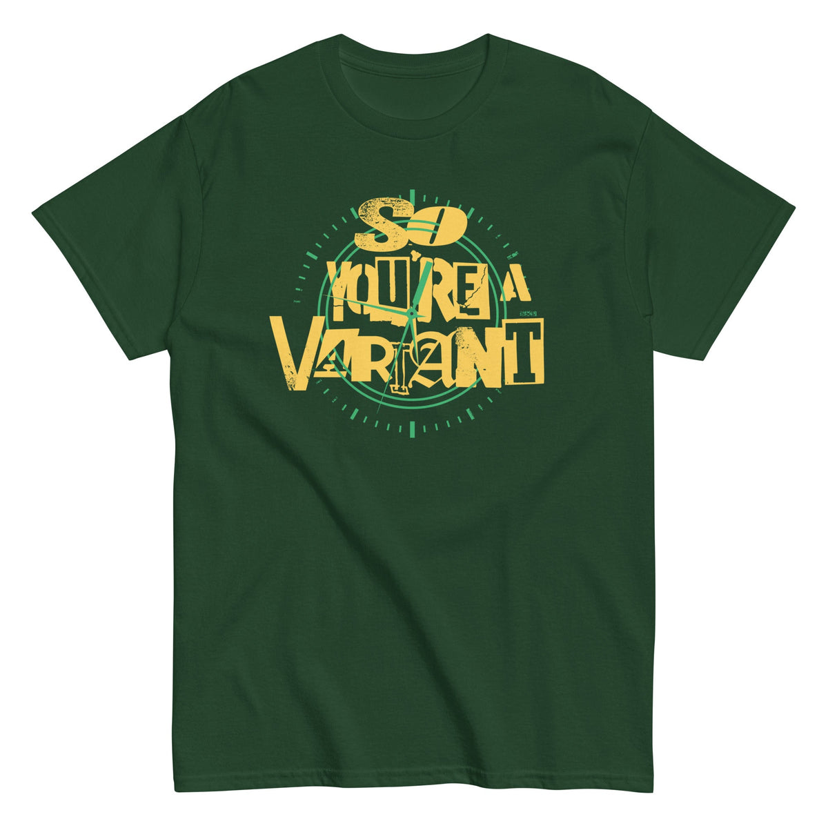 So You're A Variant Men's Classic Tee