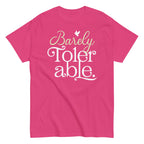 Barely Tolerable Men's Classic Tee