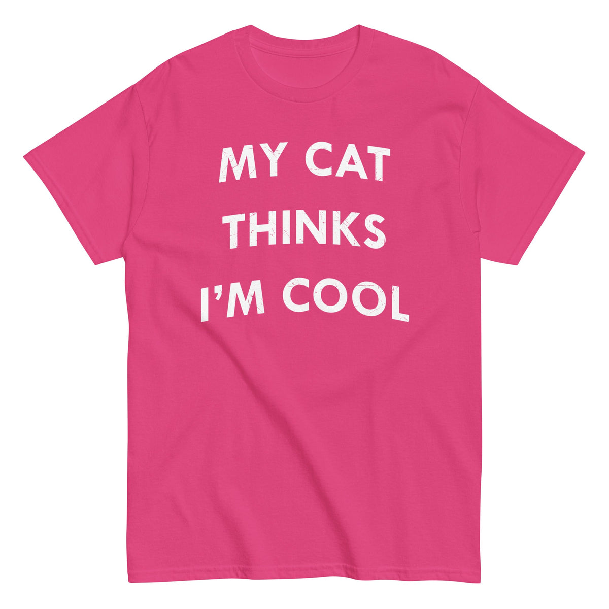 My Cat Thinks I'm Cool Men's Classic Tee