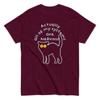 Actually All Of My Systems Are Nervous Men's Classic Tee