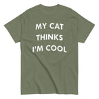 My Cat Thinks I'm Cool Men's Classic Tee