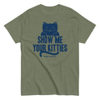 Show Me Your Kitties Men's Classic Tee
