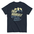 Trek Yourself Before You Wreck Yourself Men's Classic Tee