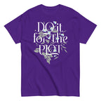 Do It For The Plot Men's Classic Tee