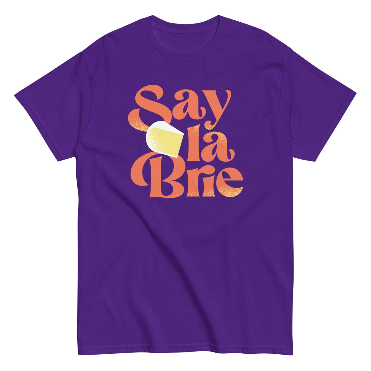 Say La Brie Men's Classic Tee