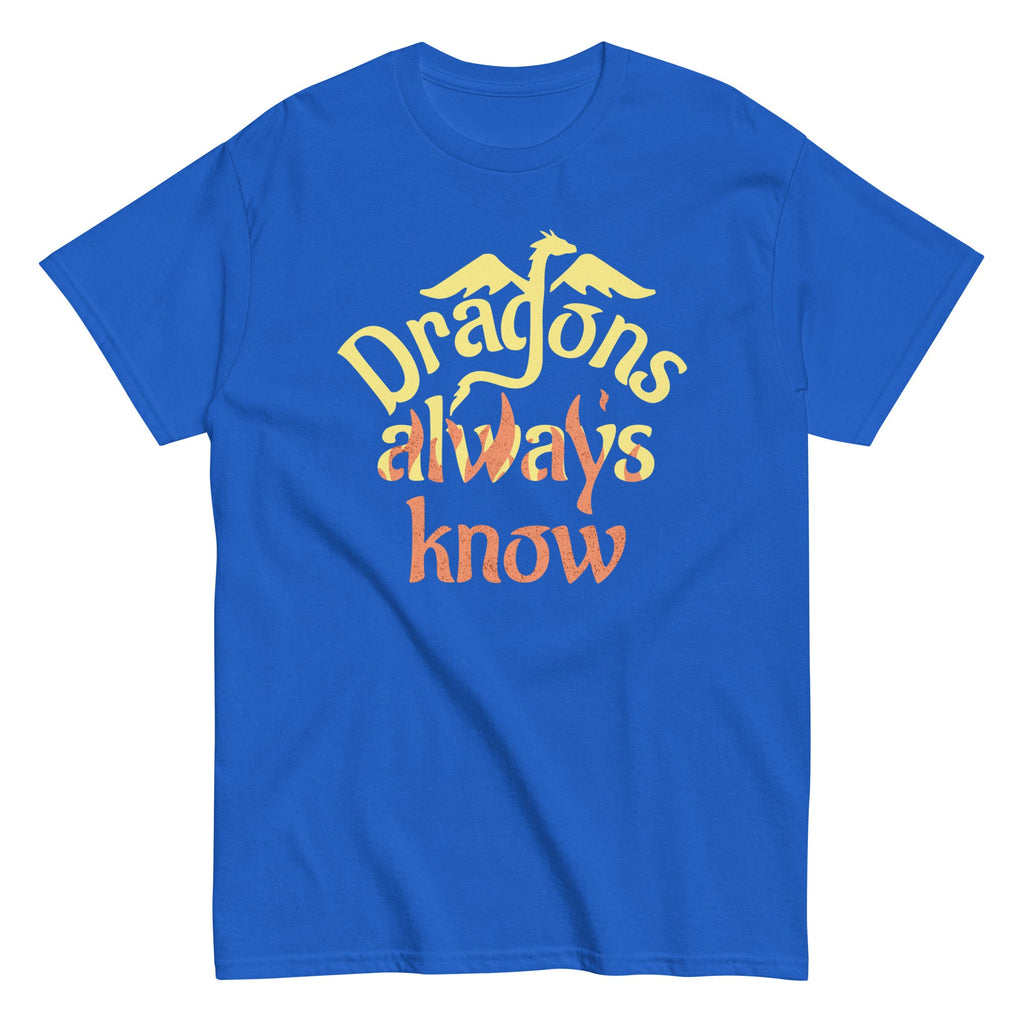 Dragons Always Know Men's Classic Tee