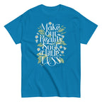 Make Our Reality Suck A Little Less Men's Classic Tee