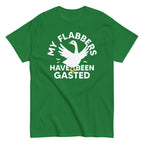 My Flabbers Have Been Gasted Men's Classic Tee